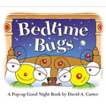 Bedtime Bugs: A Pop-Up Good Night Book by David A. Carter - Hardcover