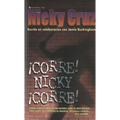 Corre! Nicky, Corre! - Paperback