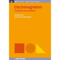 Electromagnetism: Problems and Solutions - Paperback
