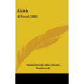 Lilith: A Novel (1890) - Hardcover
