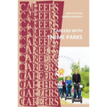 Careers With Theme Parks - Paperback