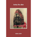 loving the alien - Paperback