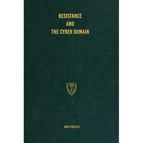 Resistance and the Cyber Domain - Hardcover