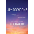 Aphrochrome - Paperback