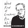 What Kind of Creatures Are We? - Paperback