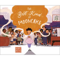 The Best Kind of Mooncake - Hardcover