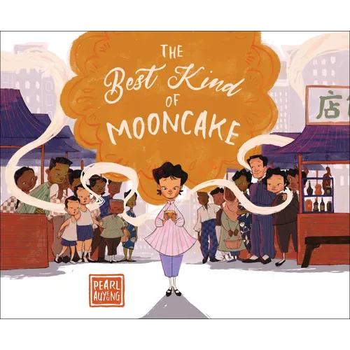 The Best Kind of Mooncake - Hardcover