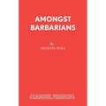 Amongst Barbarians - Paperback