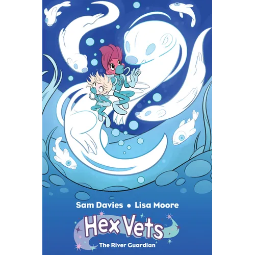 Hex Vets: The River Guardian - Paperback