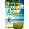 Coconut Water for Health and Healing - Paperback