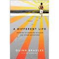 A Different Life: Growing Up Learning Disabled and Other Adventures - Paperback