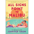 All Signs Point to Malibu - Paperback