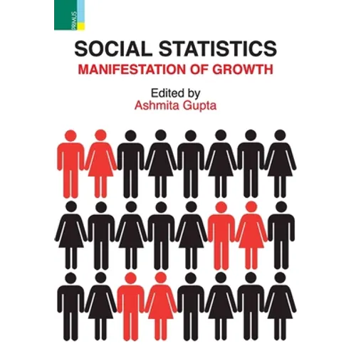 Social Statistics: Manifestation of Growth - Hardcover