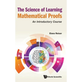 The Science of Learning Mathematical Proofs - Hardcover