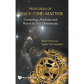 Principles of Space-Time-Matter - Hardcover