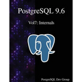 PostgreSQL 9.6 Vol7: Internals - Paperback