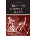 The Ghost Behind the Masks: The Victorian Poets and Shakespeare - Hardcover