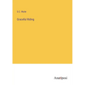 Graceful Riding - Paperback