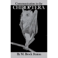 Communication in the Chiroptera - Hardcover
