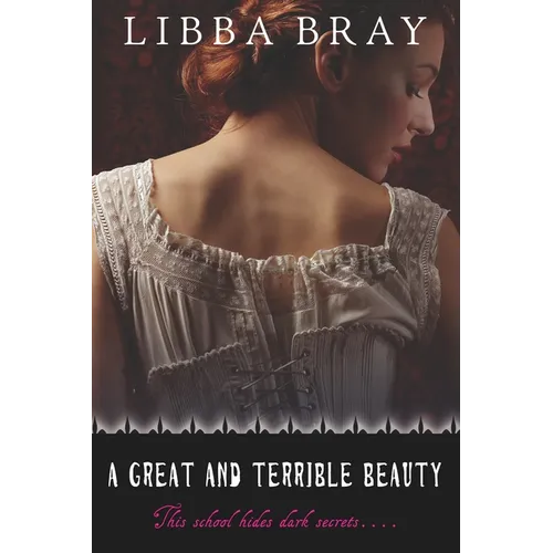 A Great and Terrible Beauty - Paperback