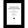 A Teacher's Guide to Bond-Type Triangles: A Visual Aid for Descriptive Inorganic Chemistry - Paperback