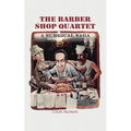 The Barber Shop Quartet: A Surgical Saga - Paperback