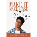 Make It Make Sense - Paperback