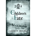 Children's Fate: The Fourth Meonbridge Chronicle - Paperback