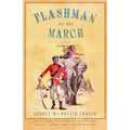 Flashman on the March - Paperback