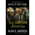 The O.J. Simpson Murder Case - Paperback