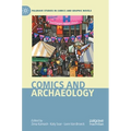 Comics and Archaeology - Hardcover