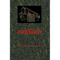 Rexgun - Paperback