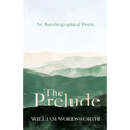 The Prelude - An Autobiographical Poem - Paperback