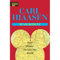 Team Rodent: How Disney Devours the World - Paperback