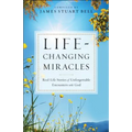 Life-Changing Miracles - Paperback