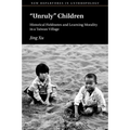 'Unruly' Children - Paperback