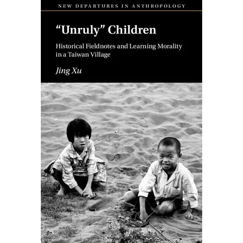 'Unruly' Children - Paperback