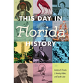 This Day in Florida History - Paperback