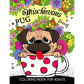 Mischievous Pug Coloring Book for Adults: Doodle of Dog and Puppy Coloring book - Paperback