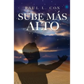 Sube Mas Alto - Paperback