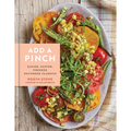 Add a Pinch: Easier, Faster, Fresher Southern Classics: A Cookbook - Hardcover