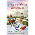 Dying in a Winter Wonderland - Mass Market Paperbound