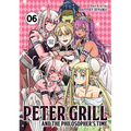 Peter Grill and the Philosopher's Time Vol. 6 - Paperback