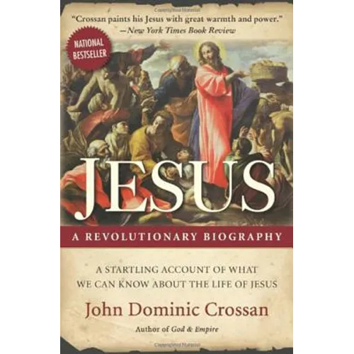 Jesus: A Revolutionary Biography - Paperback