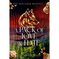 A Pack of Love and Hate - Hardcover