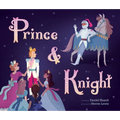 Prince & Knight - Hardcover