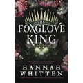 The Foxglove King - Paperback