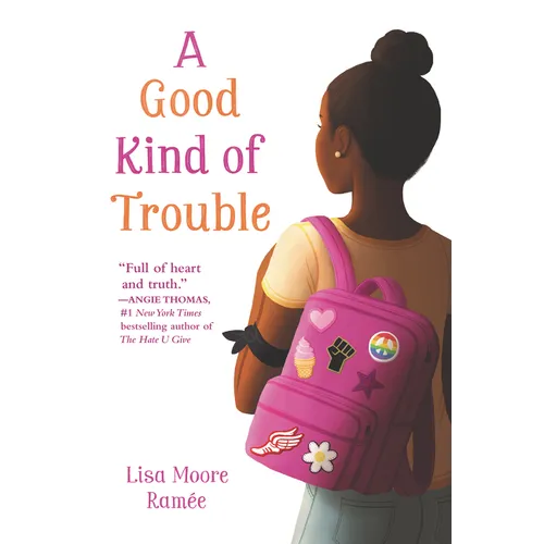 A Good Kind of Trouble - Hardcover