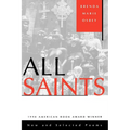 All Saints: New and Selected Poems - Paperback