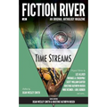 Fiction River: Time Streams - Paperback